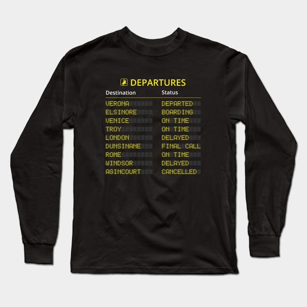 Shakespeare’s Plays Departures Board Long Sleeve T-Shirt by BardLife